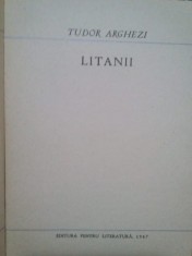 Tudor Arghezi - Litanii (Editia: 1967) foto