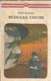 Budulea taichii - Ioan Slavici