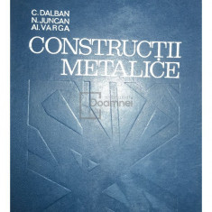 C. Dalban - Construcții metalice (editia 1976)