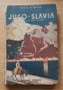 Pavel N. Pascu - Jugoslavia DRUMURI DALMATIENE