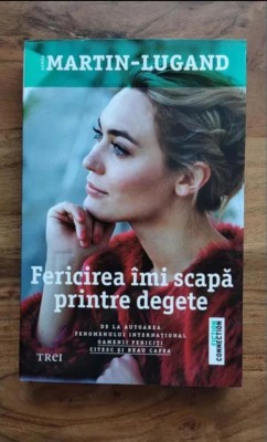 Agnes Martin-Lugand - Fericirea imi scapa printre degete foto