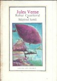 Robur Cuceritorul. Stapanul lumii - Jules Verne