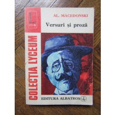 Al. Macedonski - Versuri si proza