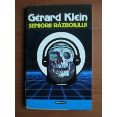 Gerard Klein - Seniorii razboiului