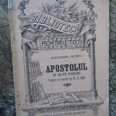 Apostolul si alte poesii - Alexandru Petofi - 1908