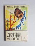 &Icirc;naintea apariției omului &ndash; Aut. Dan I. Grigorescu, Ed. Editura Albatros, 1980