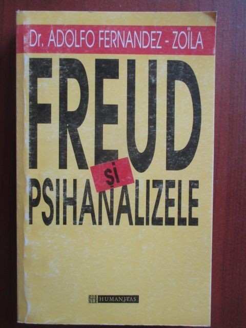 Freud si psihanalizele Adolfo Fernandez-Zoila