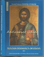 Teologia Dogmatica Ortodoxa II - Dumitru Staniloae foto