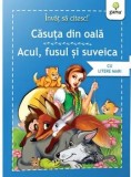 Cumpara ieftin Casuta din oala. Acul, fusul si suveica/***