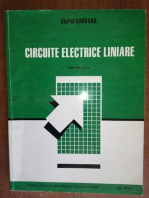 Circuite electrice liniare (part. II)- Viorel Varvara foto