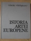 ISTORIA ARTEI EUROPENE. ARTA DIN PERIOADA RENASTERII-VIRGIL VATASIANU-339971