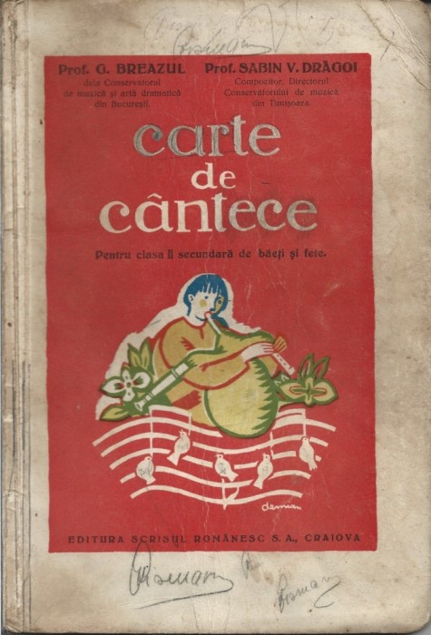 C9413N Carte de c&acirc;ntece pentru clasa II secundară de băeți și fete de G Breazul și Sabin Drăgoi, desene de Demian, 1934