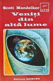 Veniti din alta lume - 1996 - Scott Mandelker (J267)