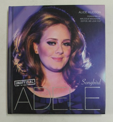 ADELE - SONGBIRD by ALICE HUDSON , 2012 foto