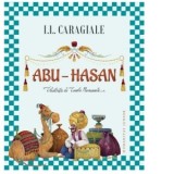 Abu-Hasan - Ion Luca Caragiale