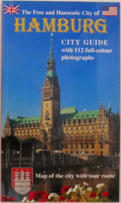 The Free and Hanseatic City of Hamburg. City Guide with 112 full-colour photographs. Map of the city with tour route foto