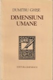 DUMITRU GHISE - DIMENSIUNI UMANE