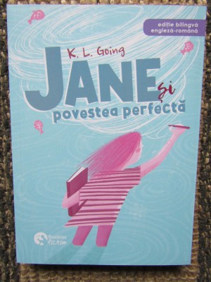 Jane si povestea perfecta - K.L. Going foto