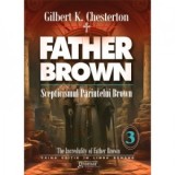Scepticismul Parintelui Brown - Gilbert K. Chesterton