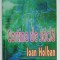CORTINA DE STICLA de IOAN HOLBAN , 2006 , DEDICATIE *
