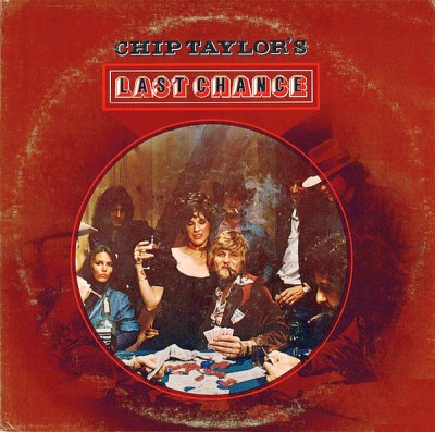 VINIL Chip Taylor &amp;lrm;&amp;ndash; Chip Taylor&amp;#039;s Last Chance (EX) foto