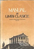 Cumpara ieftin Manual de limbi clasice pentru seminariile teologice anul IV - Patriarhul Teoctist