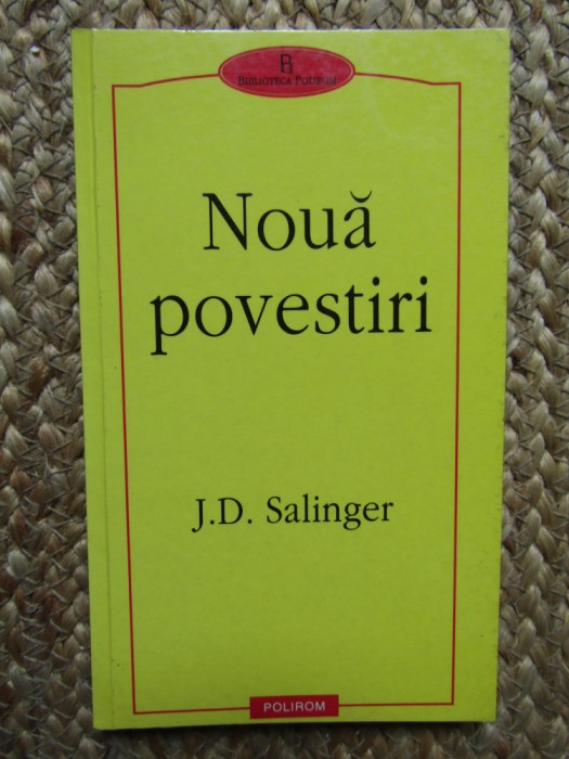 J. D. Salinger - Noua povestiri