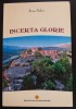 Joan Sales - Incerta glorie (trad. Jana Balacciu Matei)