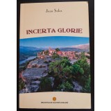 Joan Sales - Incerta glorie (trad. Jana Balacciu Matei)