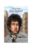 Cine este Bob Dylan? - Paperback brosat - Jim O&rsquo;Connor - Pandora M