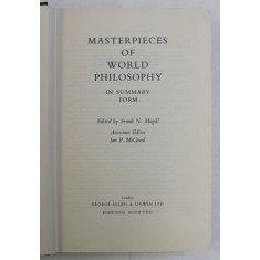MASTERPIECES OF WORLD PHILOSOPHY IN SUMMARY FORM , edited by FRANK N. MAGILL , 1961