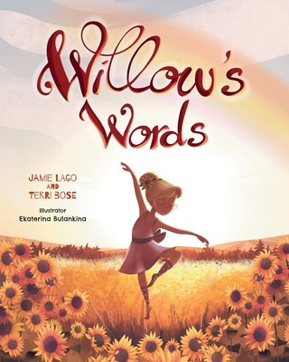 Willow&#039;s Words