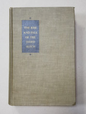THE RISE AND FALL OF THE THIRD REICH - A HISTORY OF NAZI GERMANY by WILLIAM L. SHIRER , 1960 foto