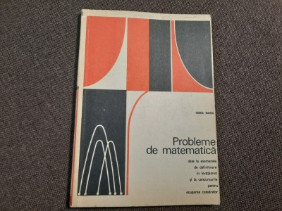 Probleme de matematica date la examenele de definitivat Horea Banea foto