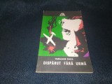HARALAMB ZINCA - DISPARUT FARA URMA COLECTIA SFINX