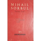 Mihail Sorbul - Patima rosie (Editia: 1965)