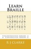 Learn Braille: Uncontracted (Grade 1) &amp; Contracted (Grade 2) UEB - Carte Engleza Braille pentru Incepatori, Persoane cu Deficiente de Vedere
