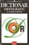 Dictionar Ortografic Al Limbii Romane - Biblioteca Scolarului