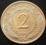 Moneda 2 DINARI - RSF YUGOSLAVIA, anul 1973 * cod 3978 = UNC, Europa