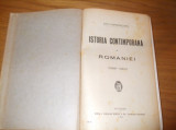 TITU MAIORESCU - Istoria Contimporana a ROMANIEI 1866-1900 - 1925, 456 p., Alta editura
