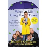 When Life Gives You Pears, Jeannie Gaffigan