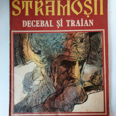RADU THEODORU - STRAMOSII: DECEBAL SI TRAIAN - DESENE SANDU FLOREA , 1981