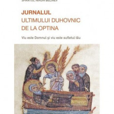 Jurnalul ultimului duhovnic de la Optina - Paperback brosat - Sfântul Nicon de la Optina - Sophia