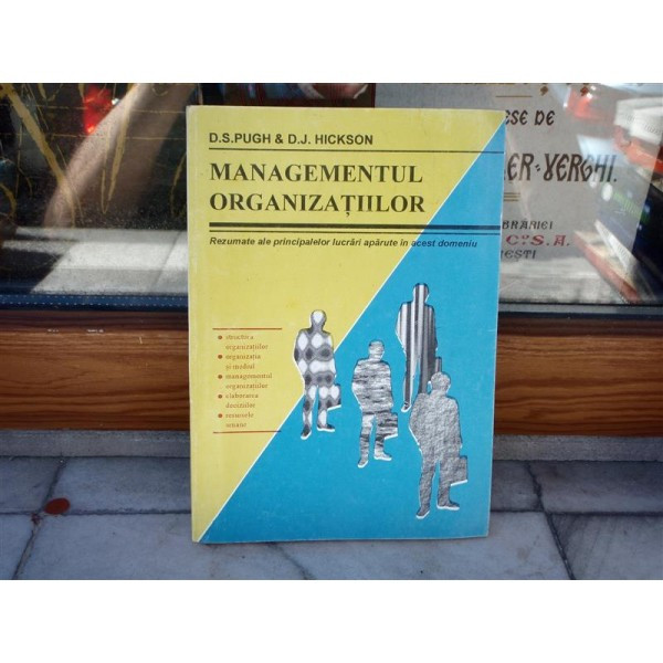 Managementul organizatiilor , D. S. Pugh , 1994 | Okazii.ro