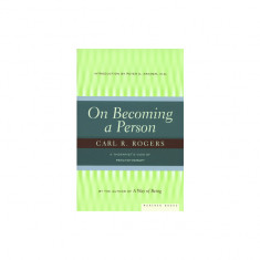 On Becoming a Person: A Therapist's View of Psychotherapy