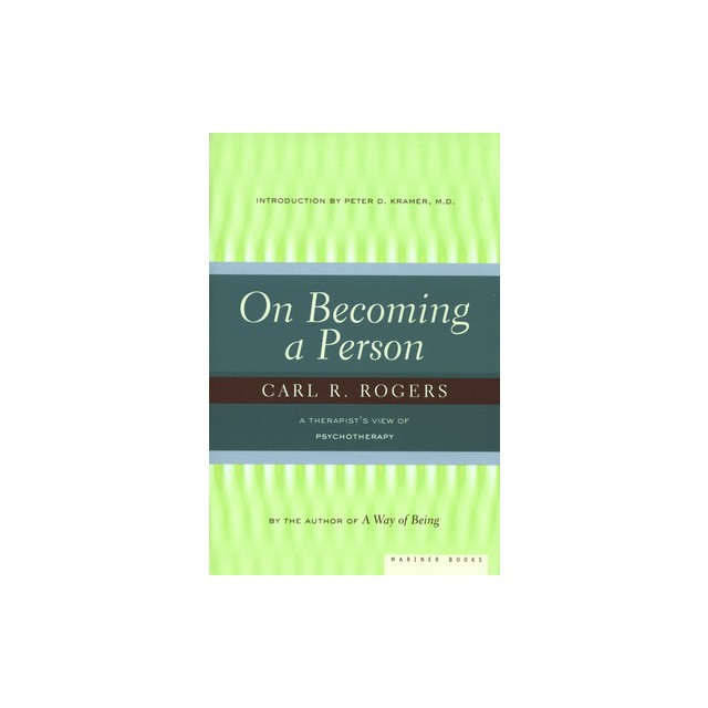 On Becoming a Person: A Therapist&#039;s View of Psychotherapy
