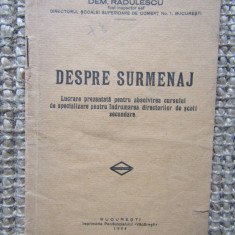 DEM. RADULESCU DESPRE SURMENAJ 1932