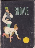 Snoave - Povesti