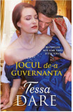 Jocul de-a guvernanta | Tessa Dare, Litera