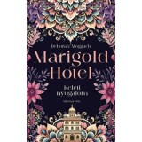 Marigold Hotel - Keleti nyugalom - Deborah Moggach